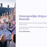 1 Onvergetelijke Belgische Festivals